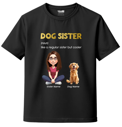 Black dog sister t-shirt with custom pet name and illustration – personalized pet lover t-shirt India