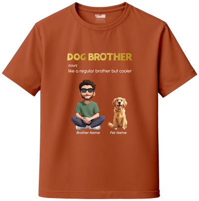 Copper Dog Brother t-shirt with custom pet name and illustration—personalized for pet lovers. India