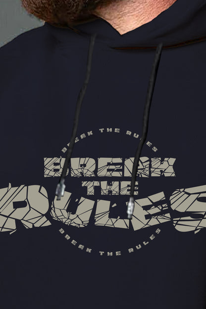 Break The Rules Hoodie