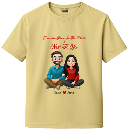 My Favourite Place Is Next to You – Premium Unisex Couple T-Shirt