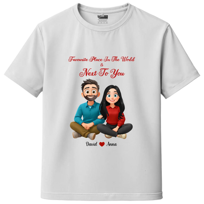 My Favourite Place Is Next to You – Premium Unisex Couple T-Shirt