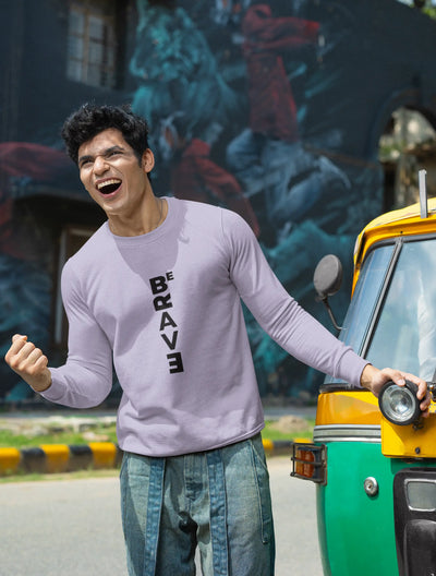 Be Brave Sweatshirt