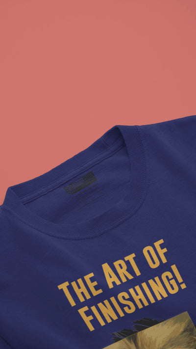 7 - The Art of Finishing Unisex T-Shirt