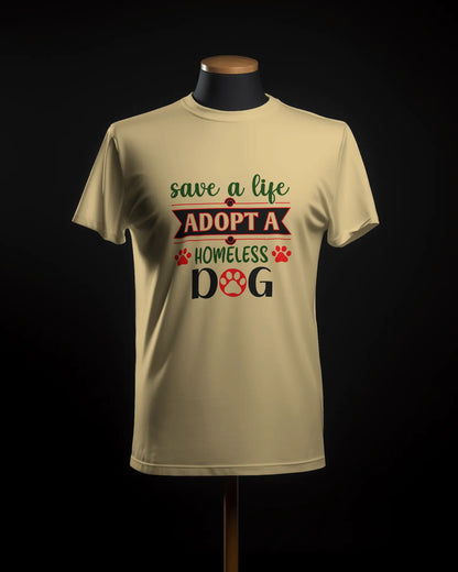 Save a Life Adopt a Homeless Dog T-Shirt