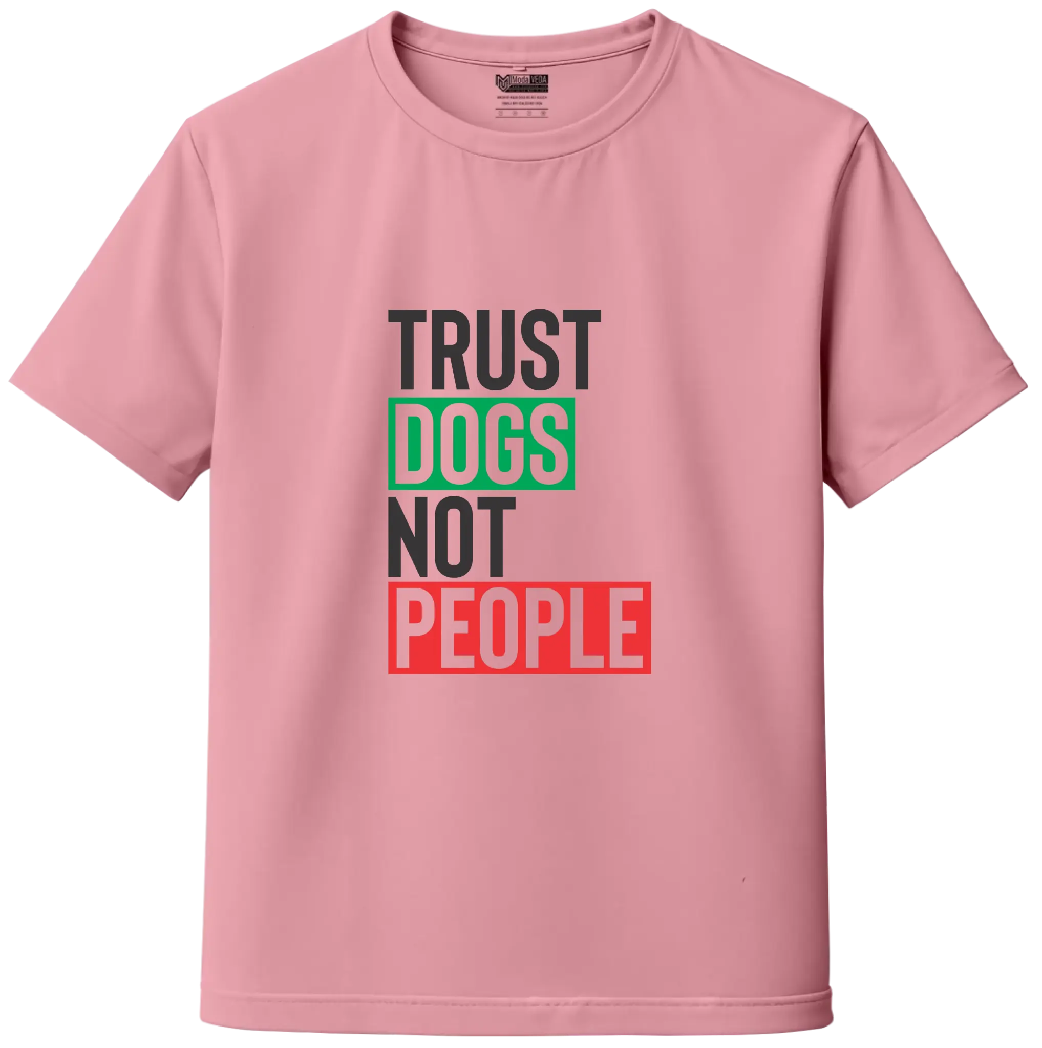 Trust Dogs Not People – Premium Unisex T-Shirt