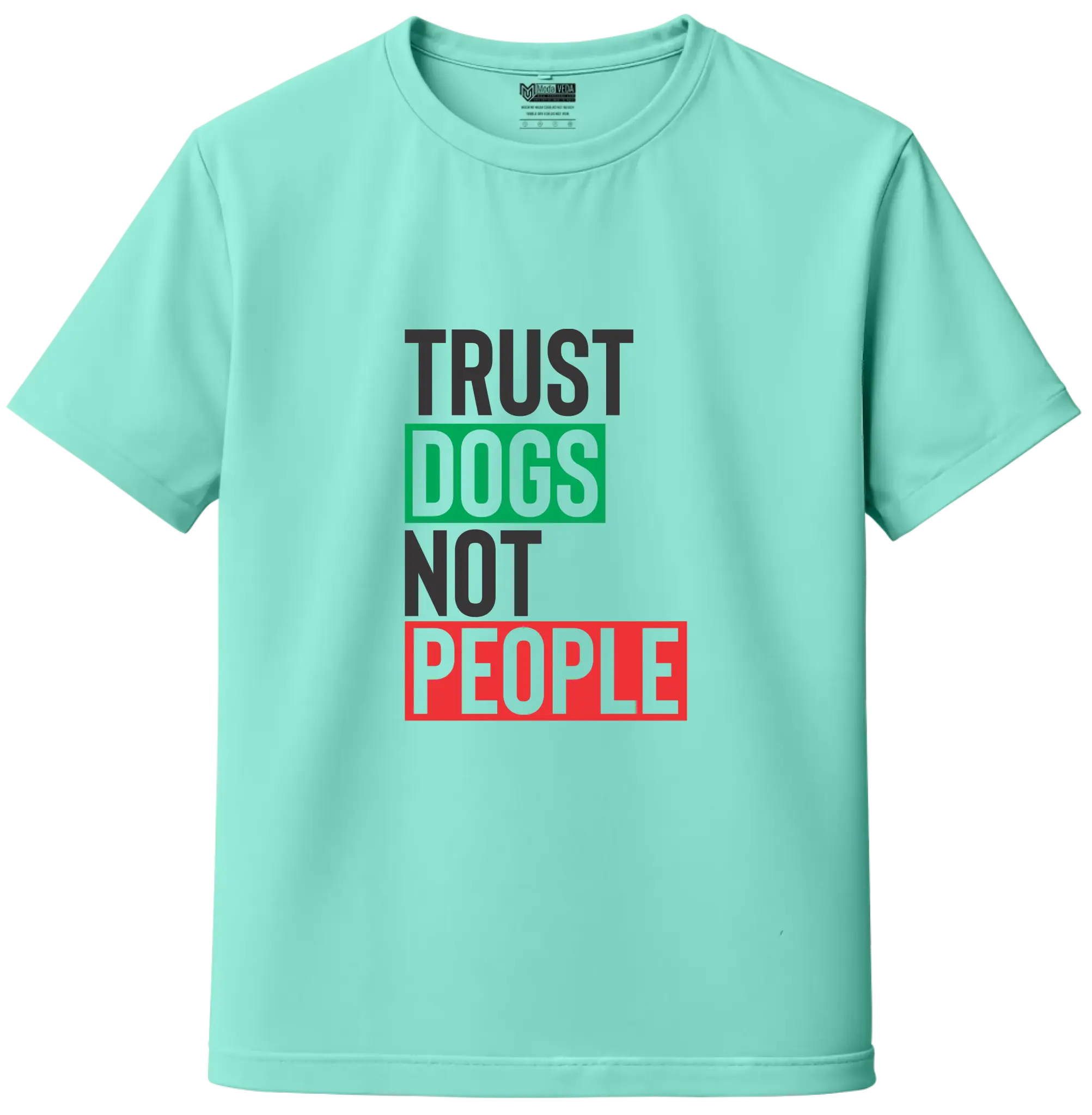 Trust Dogs Not People – Premium Unisex T-Shirt